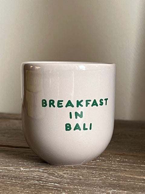 Sisi mug, breakfast in Bali